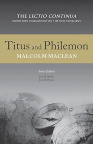 Titus and Philemon (Lectio Continua Expository Commentary on the New Testament) LCCS